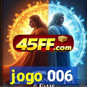 jogo 006